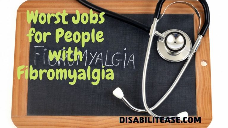 Worst Jobs for People with Fibromyalgia