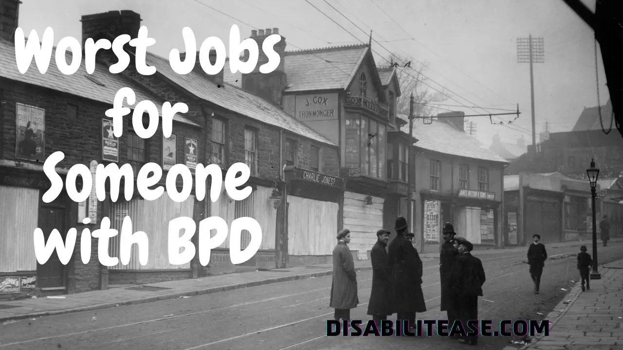 Worst Jobs for Someone with BPD