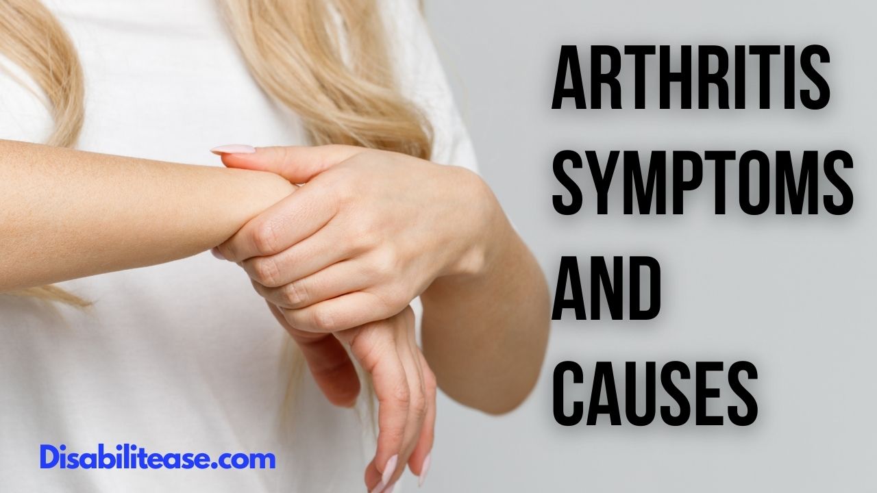 Arthritis Symptoms And Causes