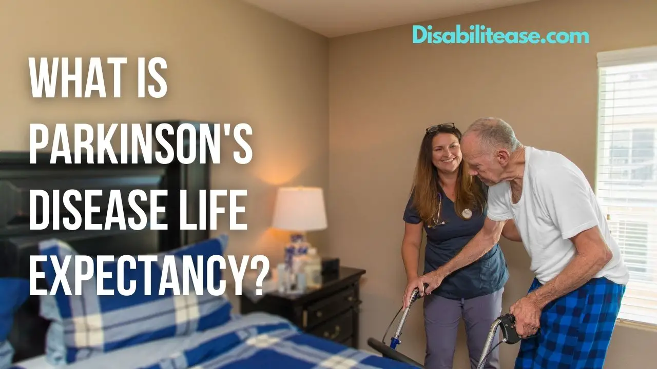 What Is Parkinson's Disease Life Expectancy
