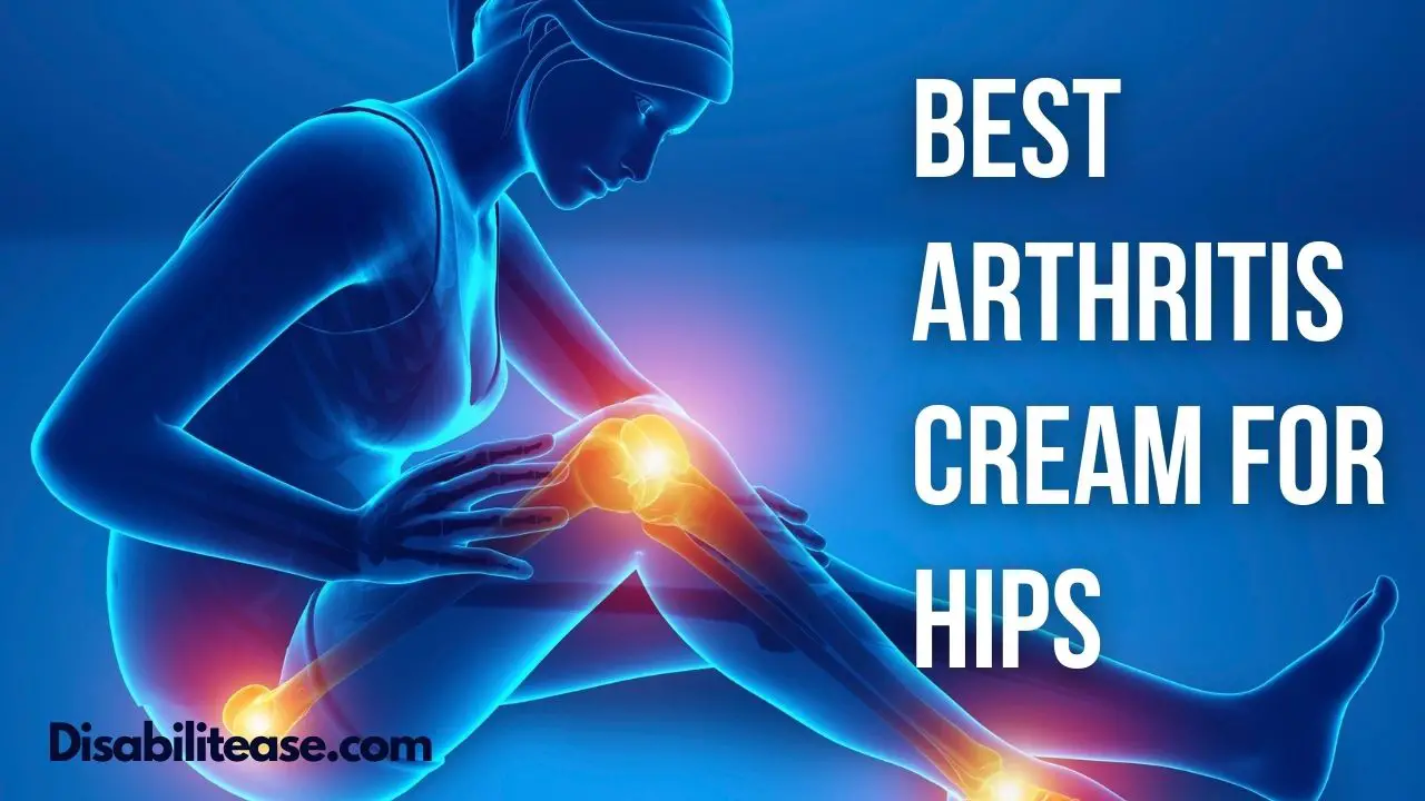 Best Arthritis Cream For Hips