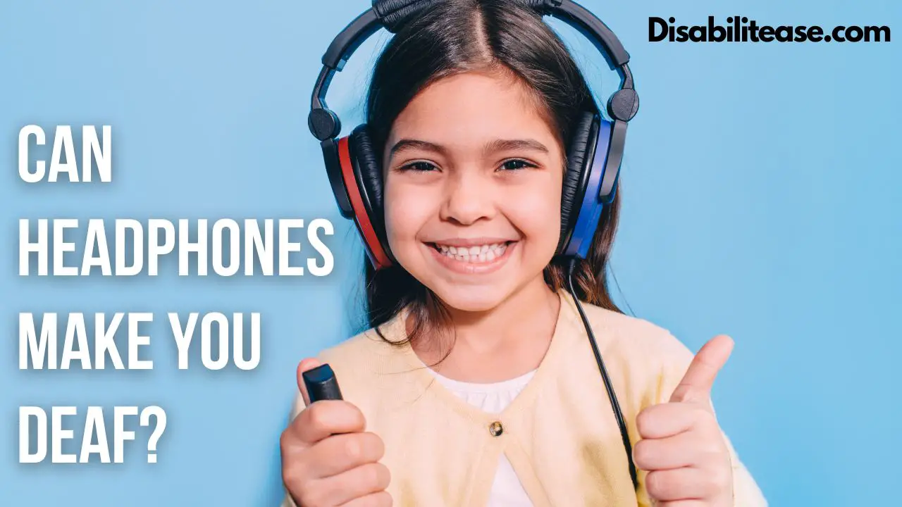 Can Headphones Make You Deaf