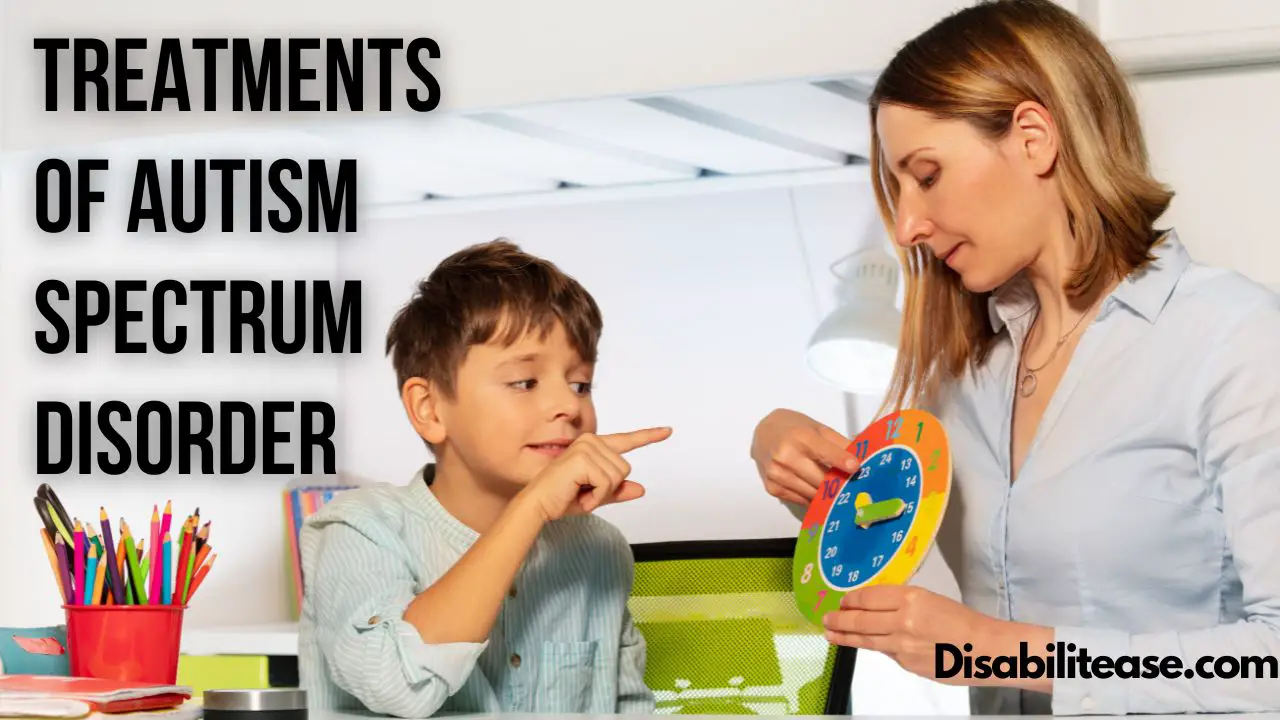 Treatments of Autism Spectrum Disorder 