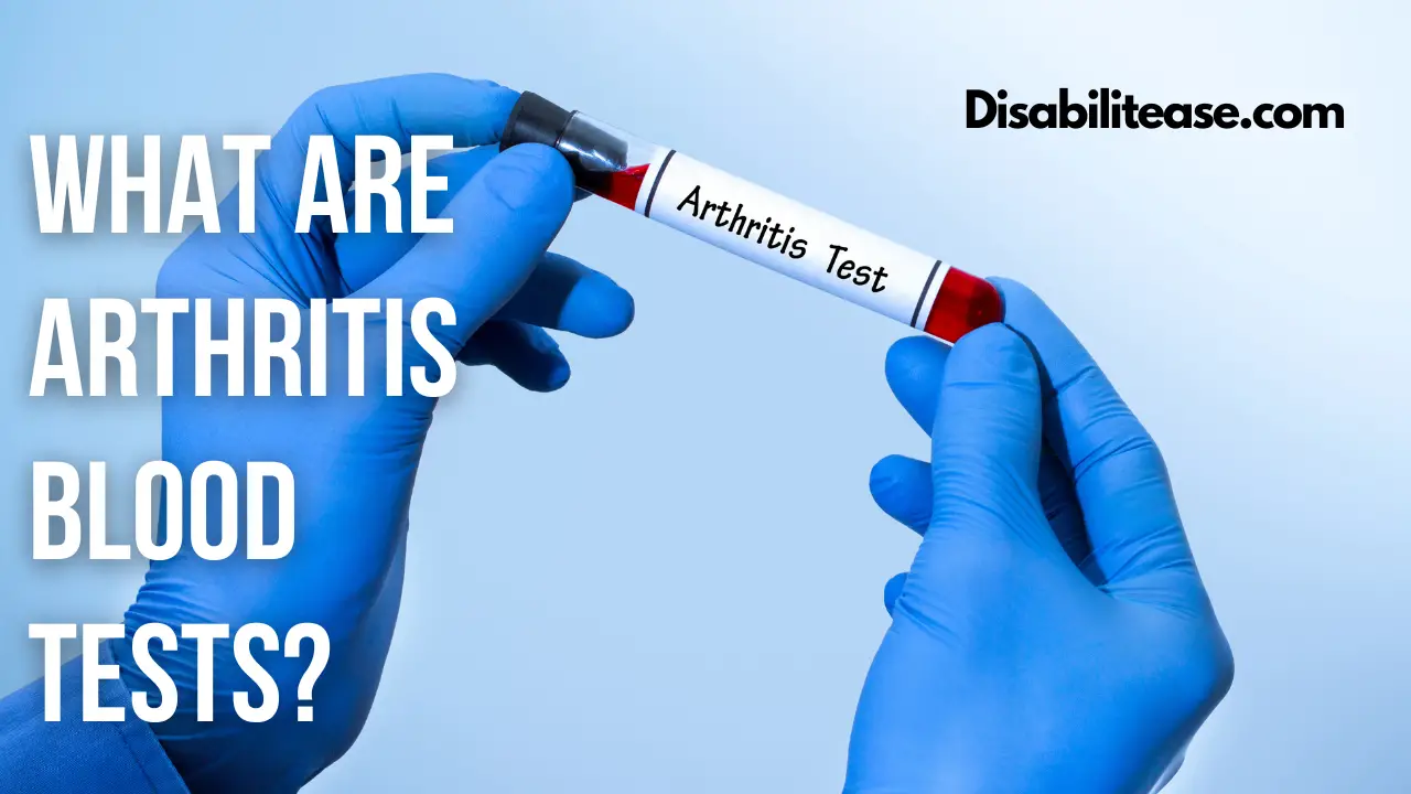What Are Arthritis Blood Tests