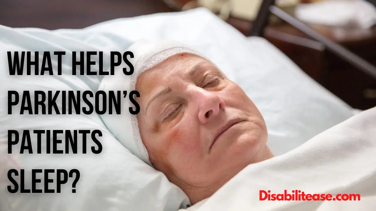 What Helps Parkinson’s Patients Sleep