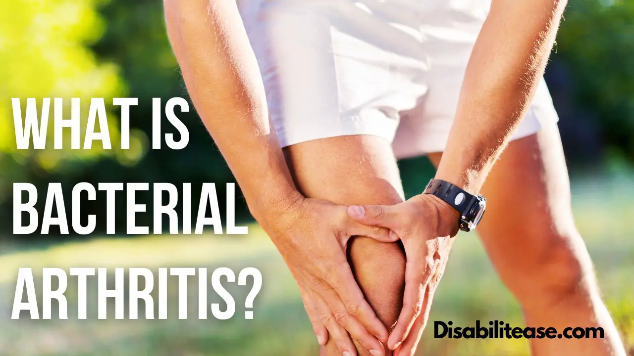What Is Bacterial Arthritis