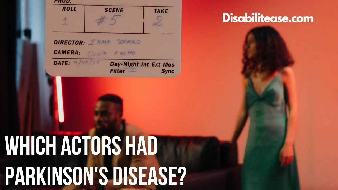 Which Actors Had Parkinson's Disease