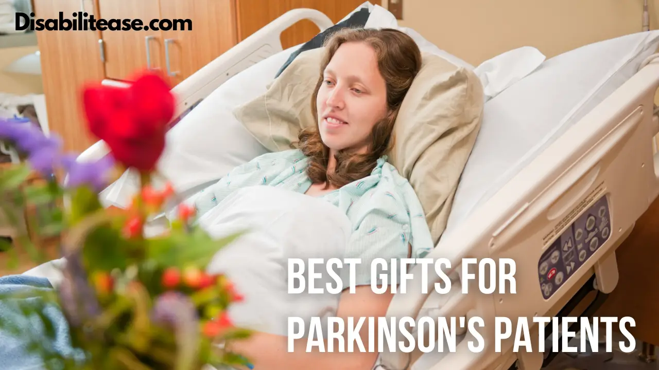 Gifts for Parkinson's Patients