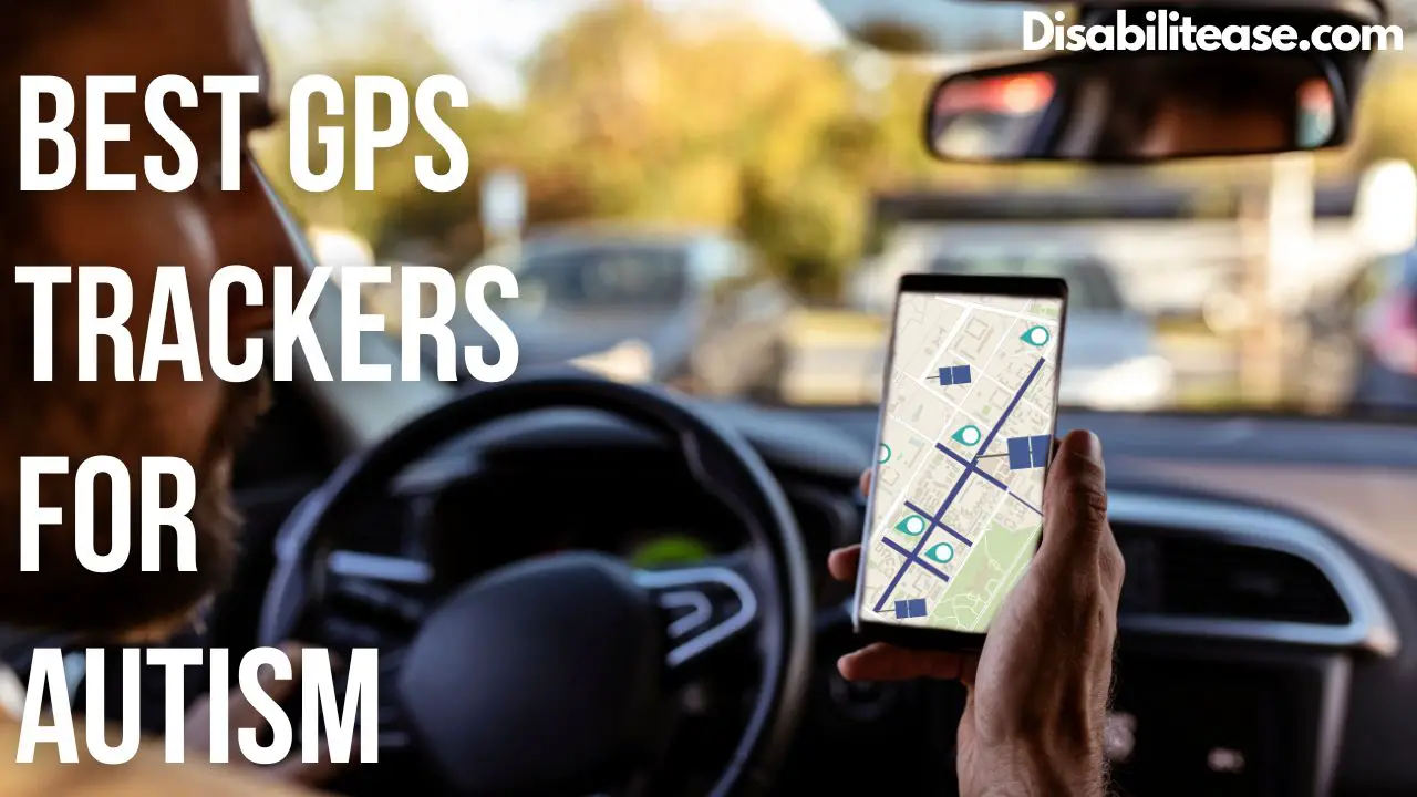 Best 8 GPS Trackers For Autism In 2024
